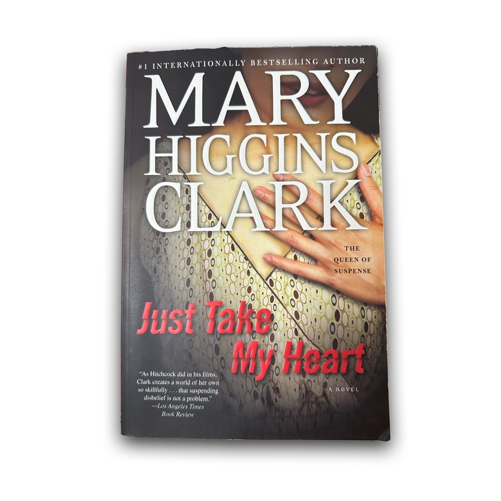 ⚡️3/$15⚡️ Just Take My Heart: A Novel [Paperback] by Mary Higgins Clark